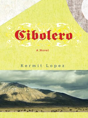 cover image of Cibolero